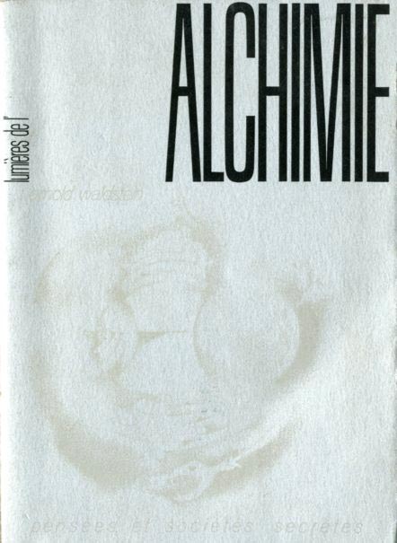 LUMIERES DE L’ALCHIMIE