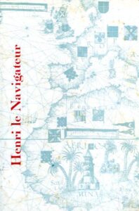 HENRI LE NAVIGATEUR