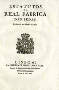 ESTATUTOS DA REAL FABRICA DAS SEDAS