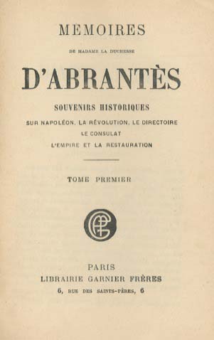 MEMOIRES DE MADAME LA DUCHESSE DE ABRANTES