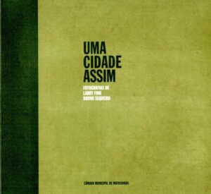 UMA CIDADE ASSIM