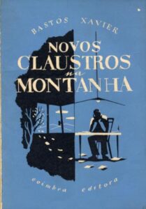 NOVOS CLAUSTROS NA MONTANHA
