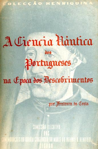 CIENCIA NAUTICA DOS PORTUGUESES NA EPOCA DOS DESCOBRIMENTOS