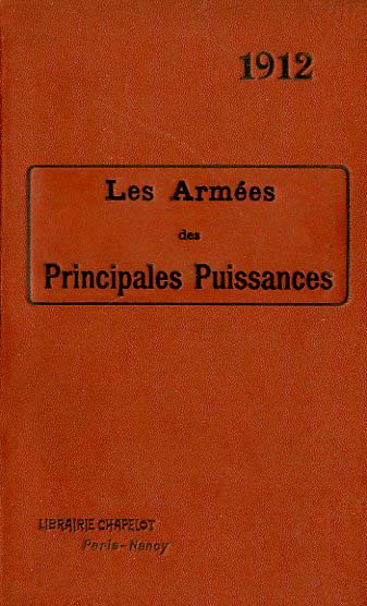 ARMEES DES PRINCIPALES PUISSANCES AU PRINTEMPS DE 1912