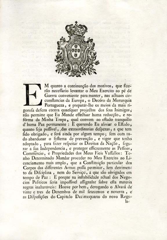 EM quanto a continuaçao dos motivos que fizerao necessario levantar o Meu Exerci