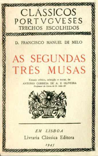 SEGUNDAS TRES MUSAS DE DOM FRANCISCO MANUEL DE MELO