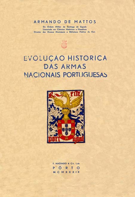 EVOLUÇAO HISTORICA DAS ARMAS NACIONAIS PORTUGUESAS