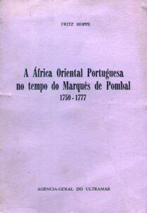 AFRICA ORIENTAL PORTUGUESA NO TEMPO DO MARQUES DE POMBAL