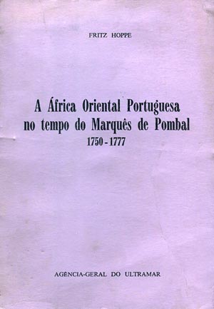 AFRICA ORIENTAL PORTUGUESA NO TEMPO DO MARQUES DE POMBAL