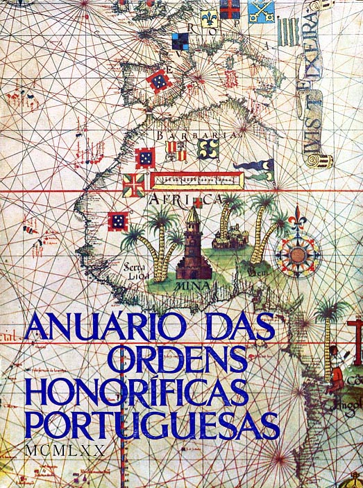 ANUARIO DAS ORDENS HONORIFICAS PORTUGUESAS