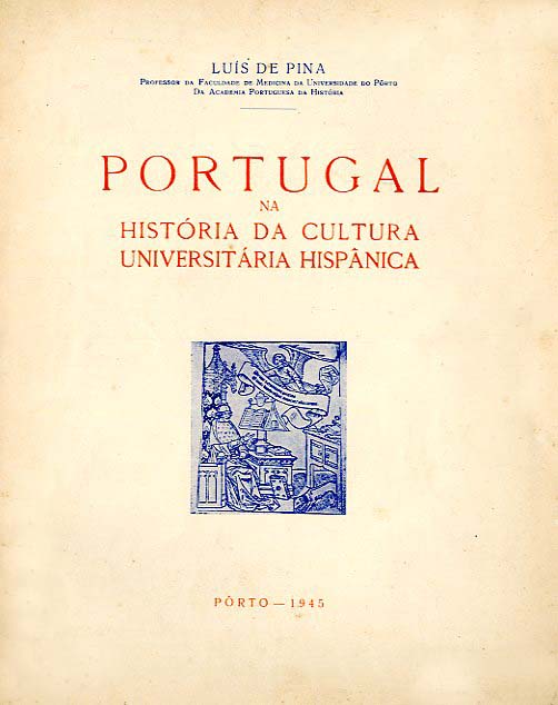 PORTUGAL NA HISTORIA DA CULTURA UNIVERSITARIA HISPANICA