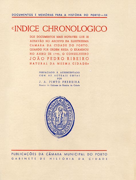 INDICE CRONOLOGICO DOS DOCUMENTOS MAIS NOTAVEIS QUE SE ACHAVAO NO ARQUIVO DA ILU