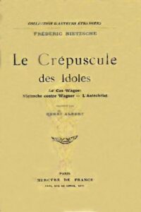 CREPUSCULE DES IDOLES