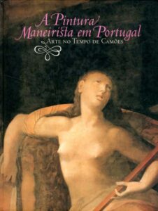 PINTURA MANEIRISTA EM PORTUGAL