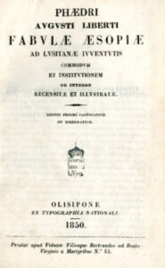FABULAE AESOPIAE AD LUSITANAE IVVENTUTIS COMMODUM ET INSTITUTIONEM DE INTEGRO RE