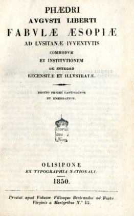 FABULAE AESOPIAE AD LUSITANAE IVVENTUTIS COMMODUM ET INSTITUTIONEM DE INTEGRO RE