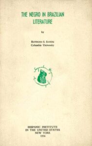 NEGRO IN BRAZILIAN LITERATURE