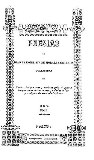 POESIAS DE JOAO EVANGELISTA DE MORAES SARMENTO