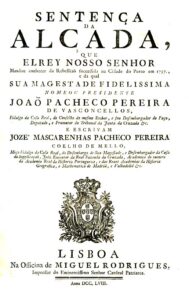 SENTENÇA DA ALÇADA QUE EL REI NOSSO SENHOR Mandou conhecer da Rebeliao sucedida
