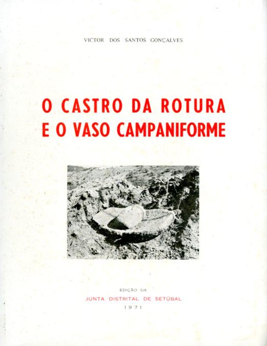 CASTRO DA ROTURA E O VASO CAMPANIFORME