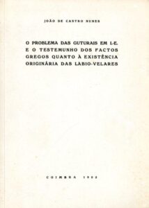 PROBLEMA DAS GUTURAIS EM I.-E. E O TESTEMUNHO DOS FACTOS GREGOS QUANTO A EXISTEN