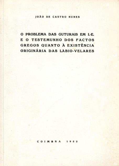 PROBLEMA DAS GUTURAIS EM I.-E. E O TESTEMUNHO DOS FACTOS GREGOS QUANTO A EXISTEN