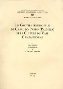 GROTTES ARTIFICIELLES DE CASAL DO PARDO PALMELA ET LA CULTURE DU VASE CAMPANIFOR