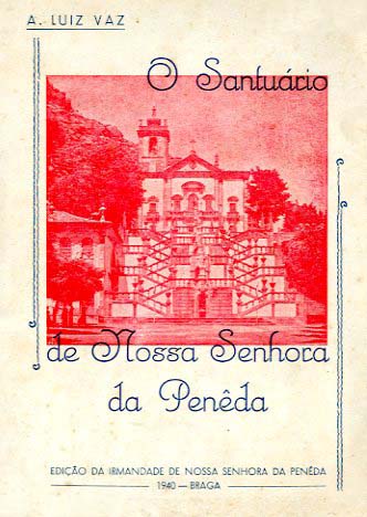 SANTUARIO DE NOSSA SENHORA DA PENEDA