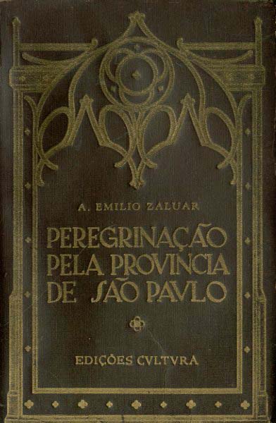 PEREGRINAÇAO PELA PROVINCIA DE SAO PAULO