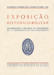 EXPOSIÇAO HISTORICO MILITAR EM HOMENAGEM A MOUZINHO DE ALBUQUERQUE NO PRIMEIRO C
