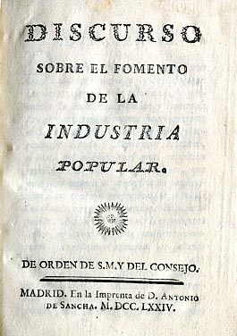DISCURSO SOBRE EL FOMENTO DE LA INDUSTRIA POPULAR
