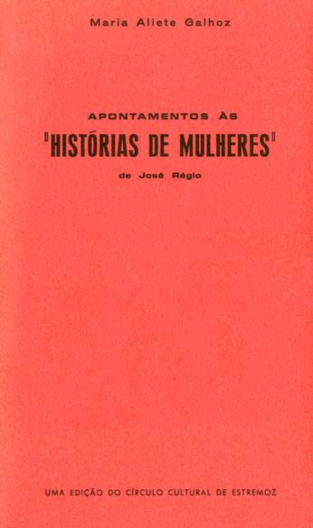 APONTAMENTOS AS HISTORIAS DE MULHERES DE JOSE REGIO