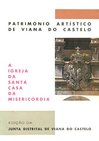 PATRIMONIO ARTISTICO DE VIANA DO CASTELO