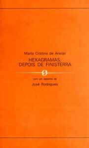 HEXAGRAMAS DEPOIS DE FINISTERRA