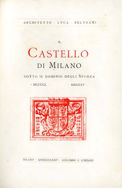 CASTELLO DI MILANO sotto il dominio degli Sforza