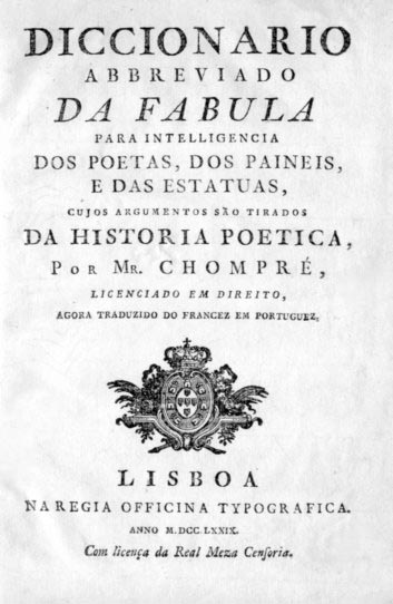DICIONARIO ABREVIADO DA FABULA PARA INTELIGENCIA DOS POETAS DOS PAINEIS E DAS ESTATUAS