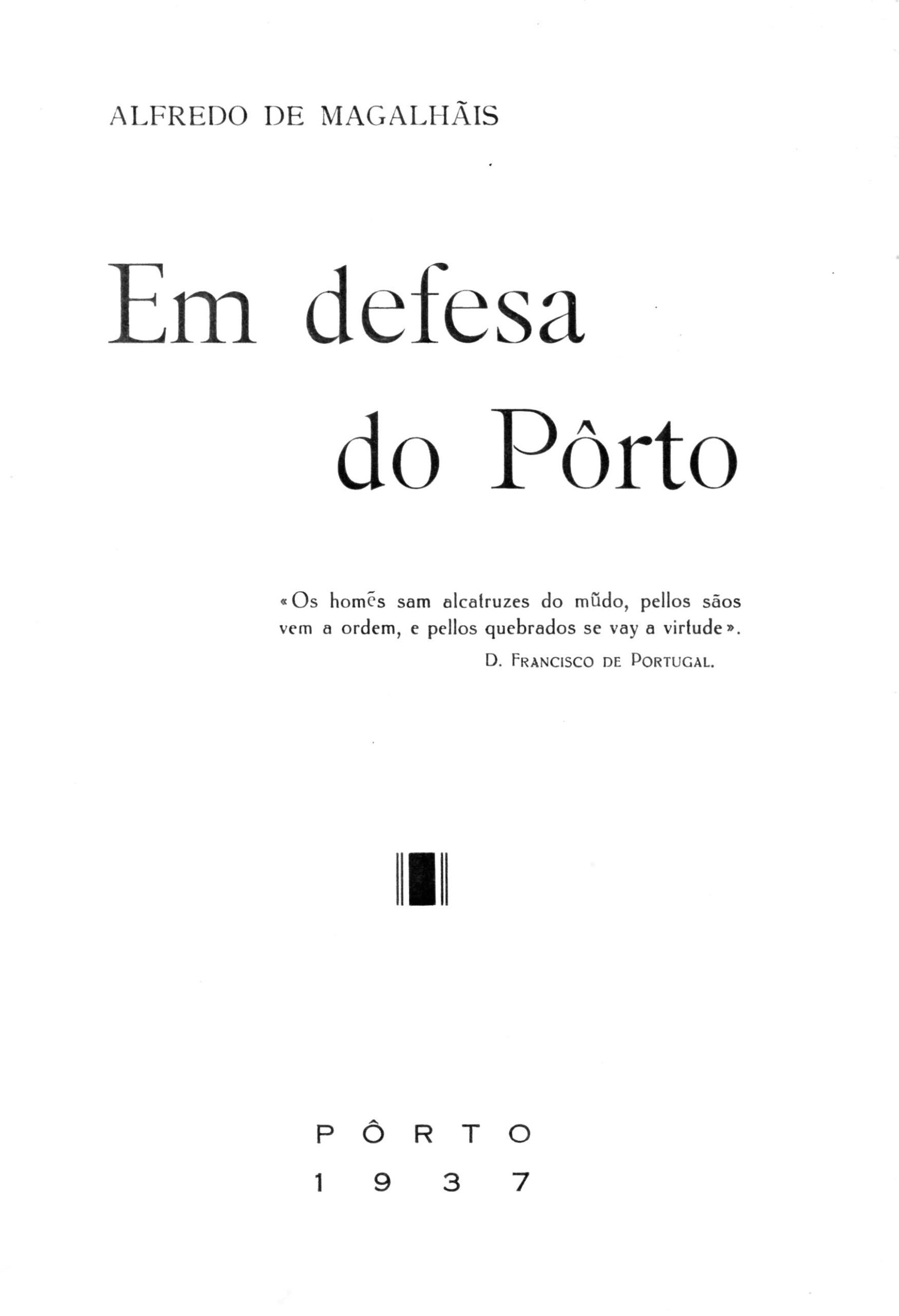 EM DEFESA DO PORTO