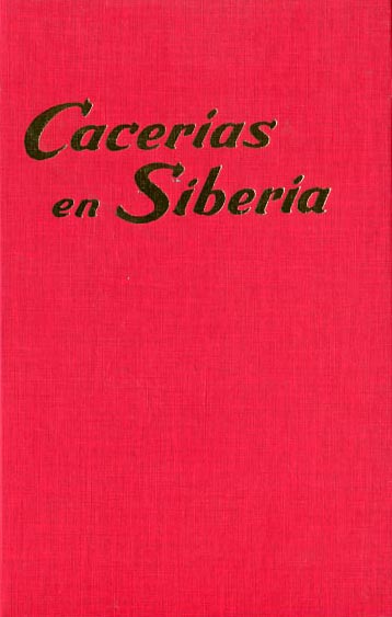 CACERIAS EN SIBERIA
