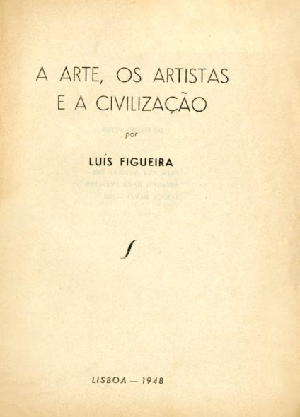 ARTE OS ARTISTAS E A CIVILIZAÇAO