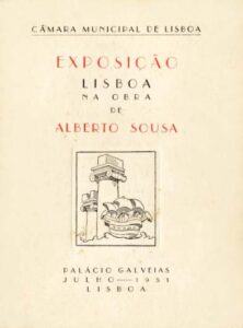 EXPOSIÇAO LISBOA NA OBRA DE ALBERTO SOUSA