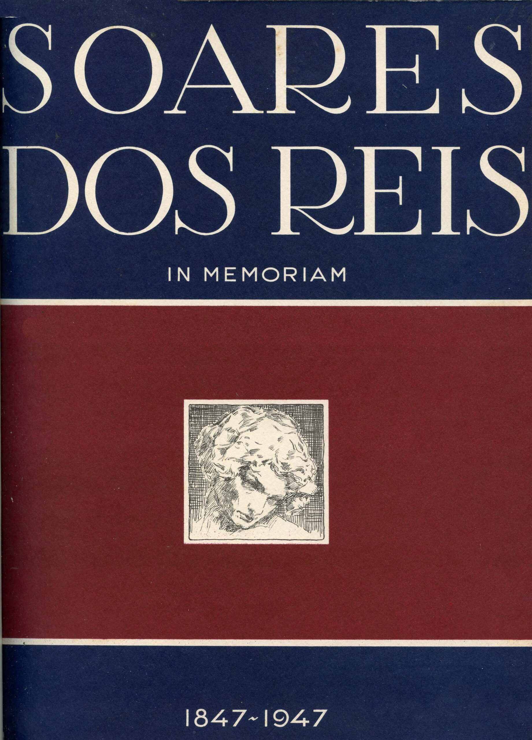 SOARES DOS REIS. IN MEMORIAM