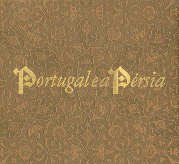 PORTUGAL E A PERSIA