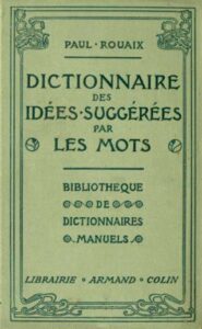 DICTIONNAIRE MANUEL ILLUSTRE DES IDEES SUGGEREES PAR LES MOTS
