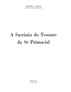SACRISTIA DO TESOURO DA SE PRIMACIAL