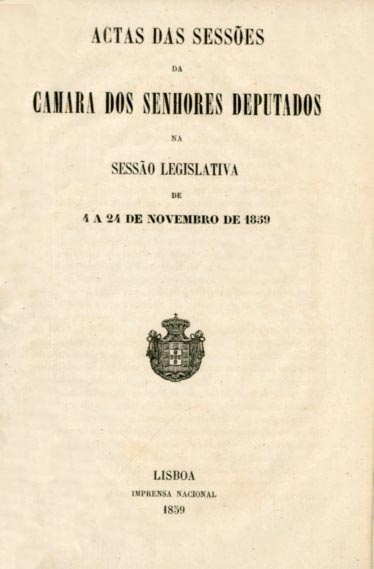 ACTAS DAS SESSOES DA CAMARA DOS SENHORES DEPUTADOS NA SESSAO LEGISLATIVA DE 4 A