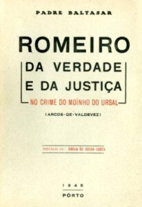 ROMEIRO DA VERDADE E DA JUSTIÇA NO CRIME DO MOINHO DO URSAL