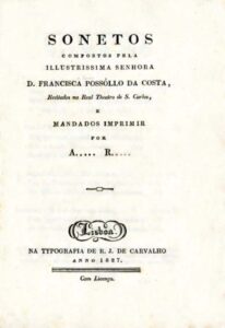SONETOS COMPOSTOS PELA ILUSTRISSIMA SENHORA DONA FRANCISCA POSSOLO DA COSTA