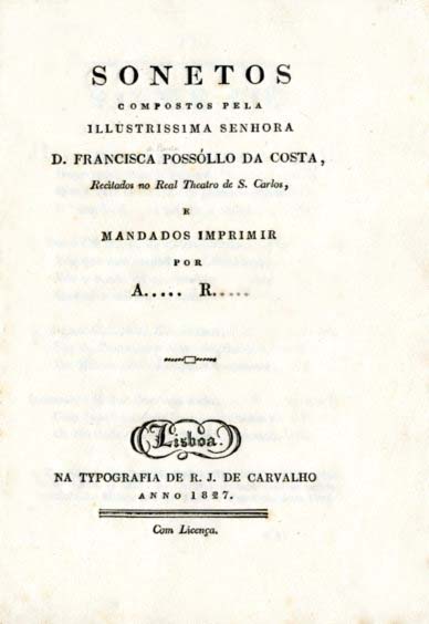 SONETOS COMPOSTOS PELA ILUSTRISSIMA SENHORA DONA FRANCISCA POSSOLO DA COSTA