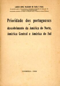 PRIORIDADE DOS PORTUGUESES NO DESCOBRIMENTO DA AMERICA DO NORTE AMERICA CENTRAL
