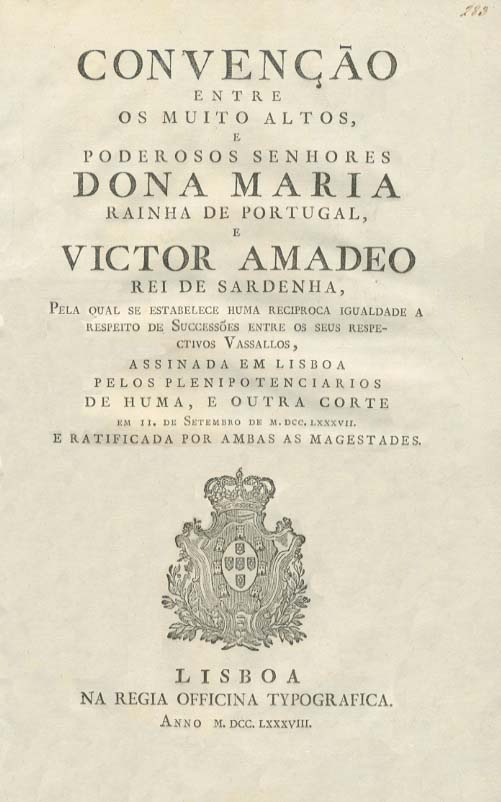 CONVENÇAO ENTRE OS MUITO ALTOS E PODEROSOS SENHORES DONA MARIA